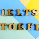 IELTS और TOEFL स्कोर बढ़ाने के 5 अचूक तरीके